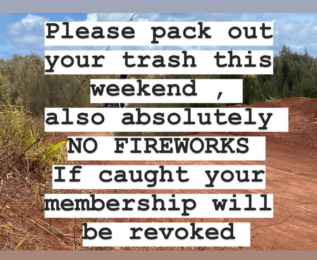 No camping. No fireworks. Your membership will be revoked.